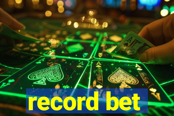 record bet